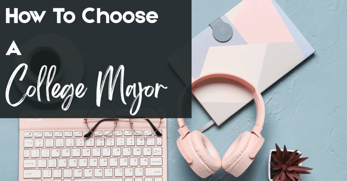 how to choose a college major