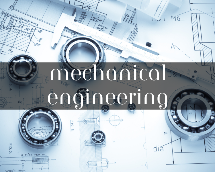 mechanical engineering