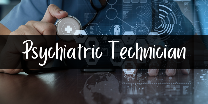 Psychiatric Technician