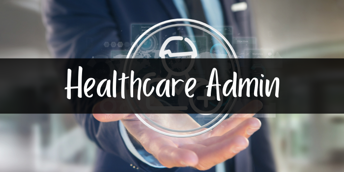 healthcare administration