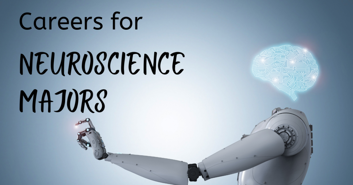 Careers for Neuroscience Majors