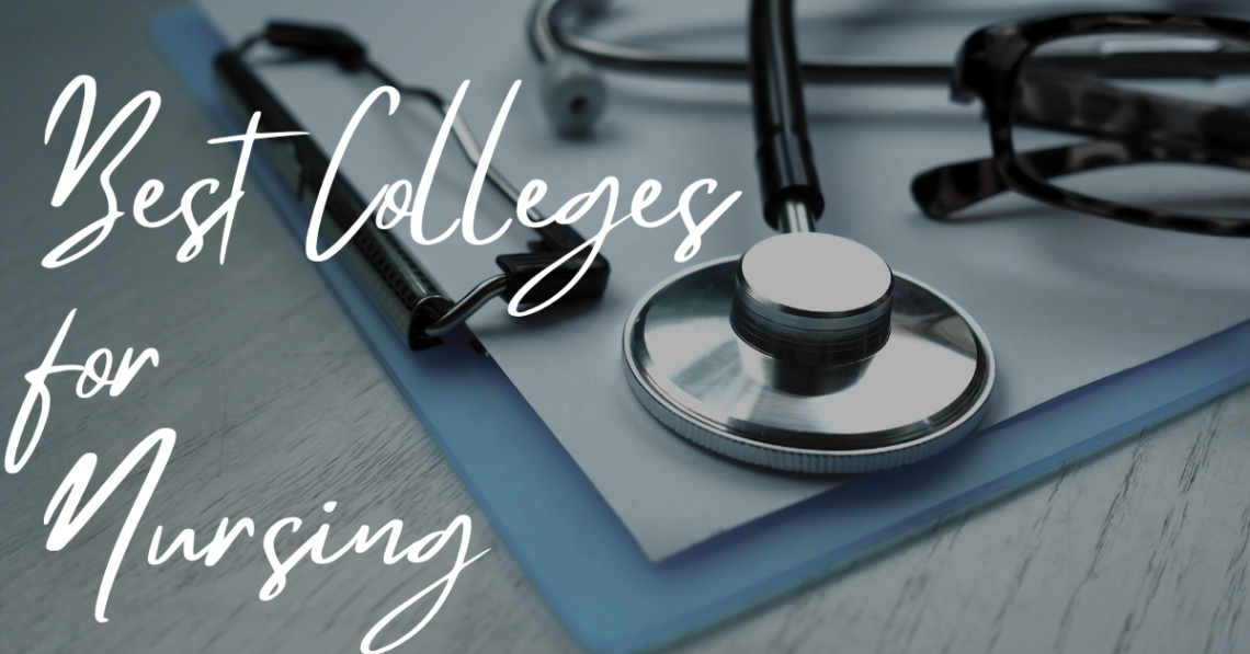 Best Colleges for Nursing