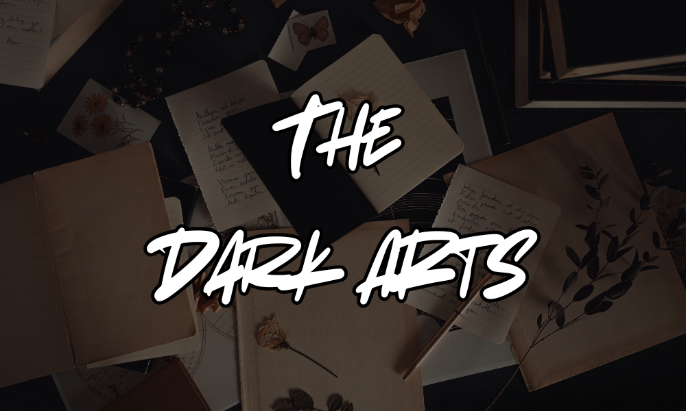 the dark arts