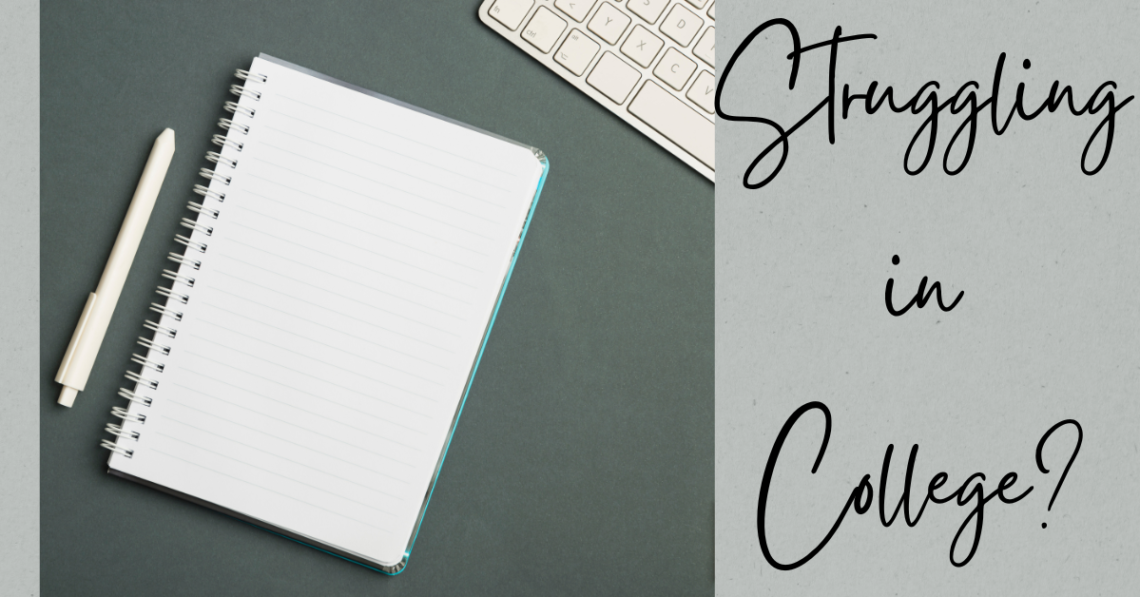 Struggling in College