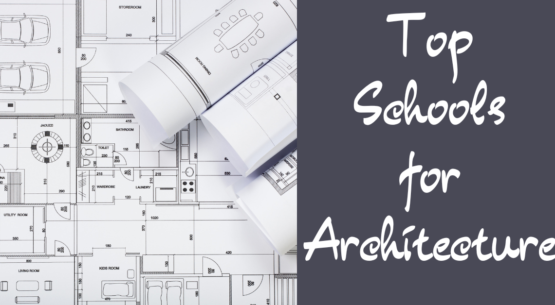 Top Schools for Architecture