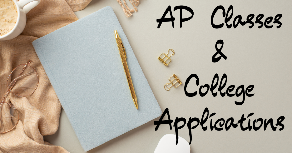 AP Classes and College Applications